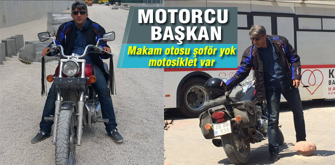 Belediyenin motorcu başkanı