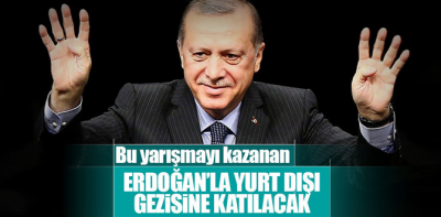 Cumhurbaşkanı Erdoğan'la gezi