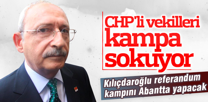 CHP referandum kampına giriyor
