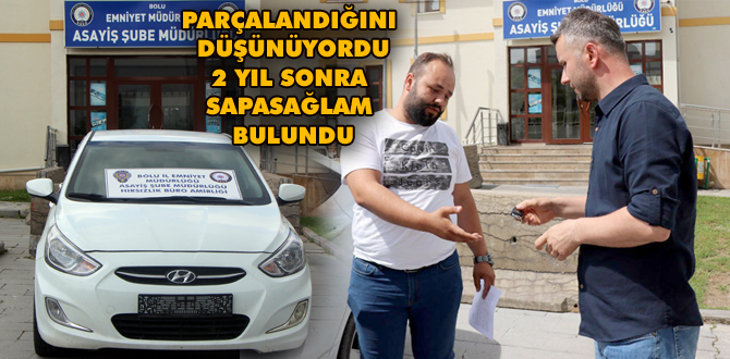 İstanbul'da çalınan otomobil, 2 yıl sonra Bolu'da bulundu