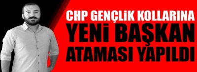 CHP Gençlik Kolları Başkanı Çağdaş Özkan oldu