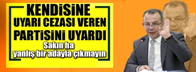 Başkan Özcan'da kendi partisini uyardı