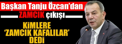 Başkan Özcan'dan 'zamcık' çıkışı