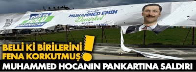 Demirkol'un reklam pankartlarına falçatalı saldırı