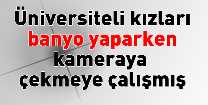 Kameralı sapık yakalandı