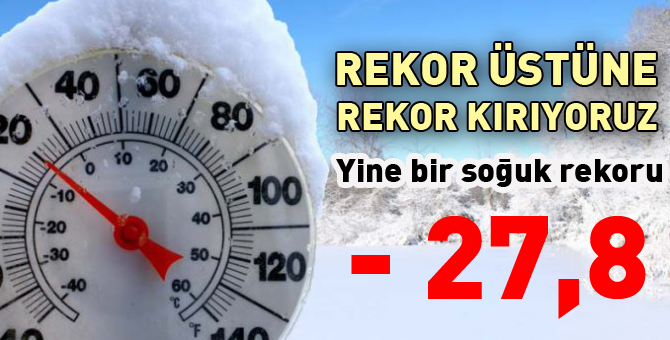 Bolu en soğuk hava rekorunu kırdı