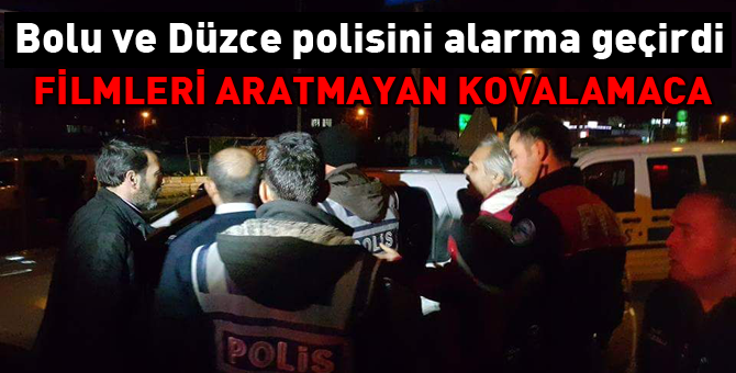 Bolu ve Düzce polisini alarma geçirdi