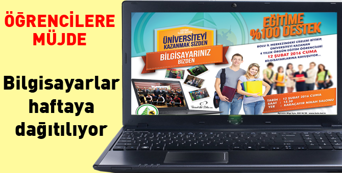 Öğencilere müjde, bilgisayarlar dağıtılıyor