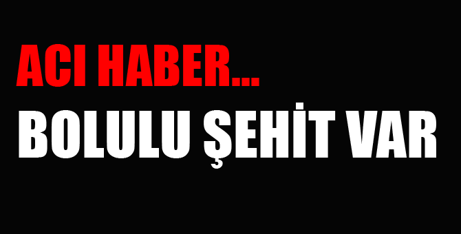 Acı haber....Şehidimiz var