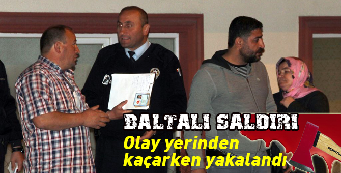 Baltalı saldırı iddiası