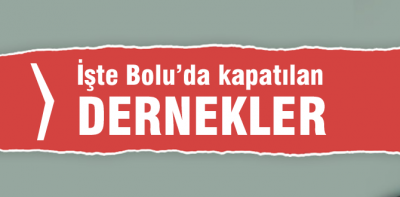 İşte Bolu'da mühürlenen dernekler