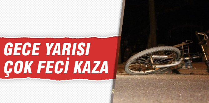 Gece yarısı feci kaza