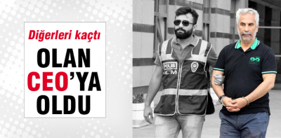 Kaçan kaçtı olan CEO'ya oldu