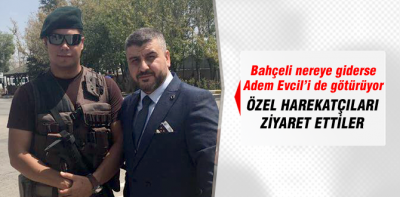 Adem Evcil Özel Harekatta