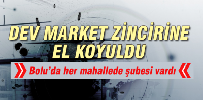 Dev market zincirine el koyuldu