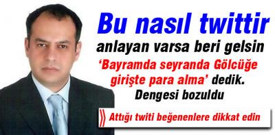 Bu nasıl twittir Basri Gökdemir