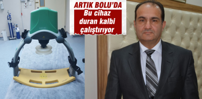 Duran kalbi çalıştıran cihaz Bolu'da