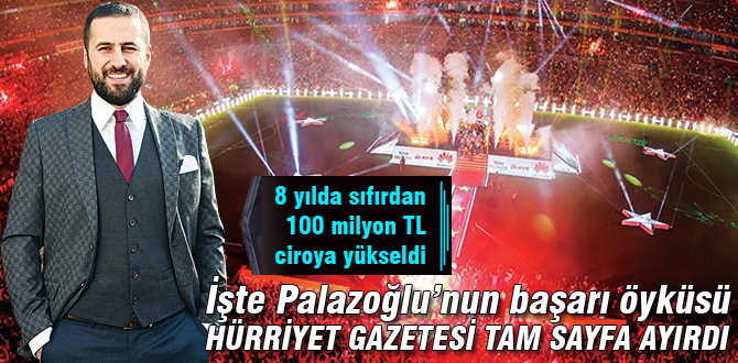 İşte Muhitttin Palazoğlu'nun başarı öyküsü