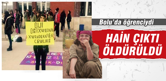 Bolu'da öğrenciydi, hain çıktı, öldürüldü