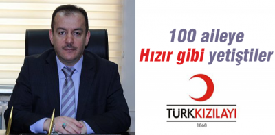 Kızılay 100 aileye hızır gibi yetişti