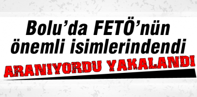 Aranan önemli FETÖcü yakalandı