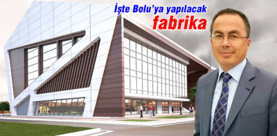 Bolu'ya yapılacak olan sporcu fabrikası