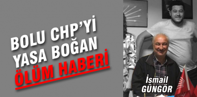 CHP'yi yasa boğan ölüm haberi