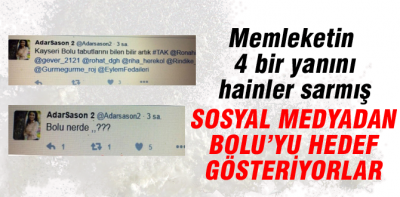 Hainlerin yandaşları Bolu'yu hedef gösteriyor