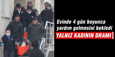 4 gün boyunca yardım bekledi