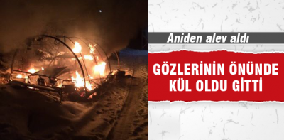 Gözlerinin önünde kül oldu gitti