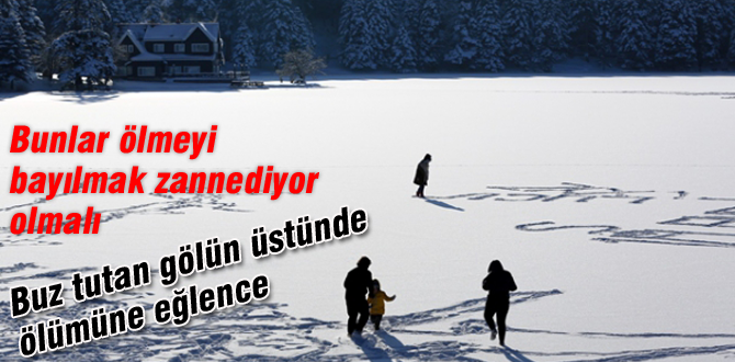 Göl üstünde ölümüne eğlence