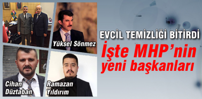 İşte MHP'nin yeni başkanları