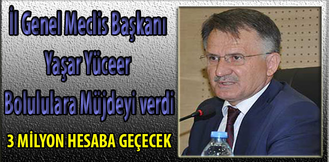 Bolu'ya 3 milyonluk ek ödenek