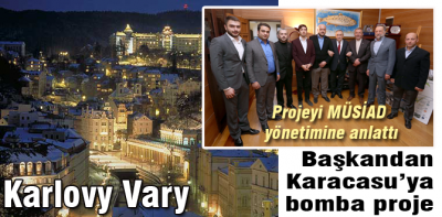 Karacasu ‘Karlovy Vary' oluyor