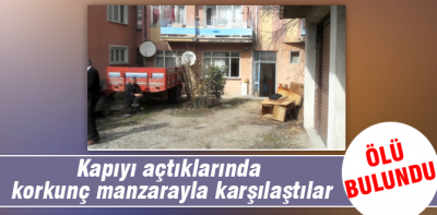 Arkadaşlarını evde ölü buldular