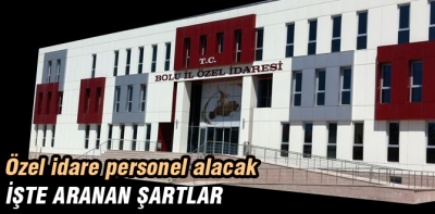 Özel İdare personel alacak