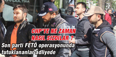 Son parti adliyeye çıkarıldı