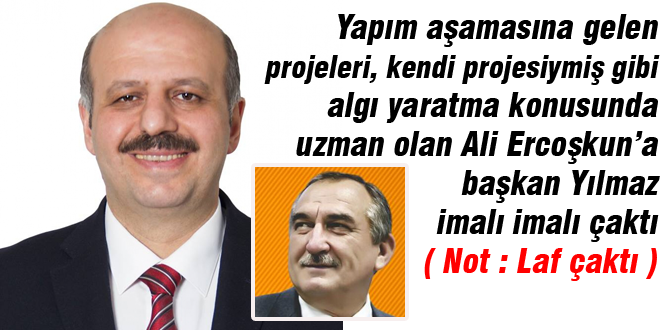 Başkan Yılmaz'dan imalı açıklamalar