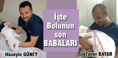 İşte Bolunun son babaları