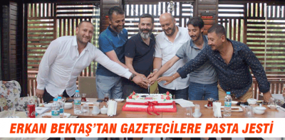 Erkan Bektaş'tan gazetecilere jest