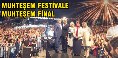 Festivale muhteşem final