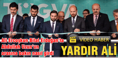 Ercoşkun Bilal Erdoğan'ın yanına böyle kaynak yaptı