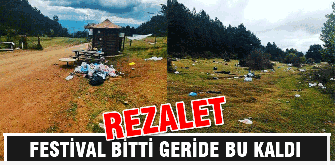 Festival bitti rezillik kaldı