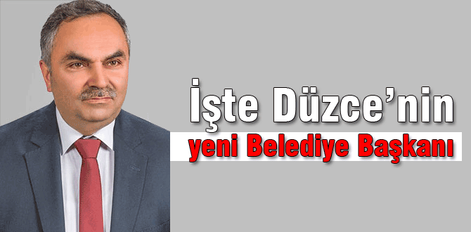 Düzce'nin yeni başkanı belli oldu