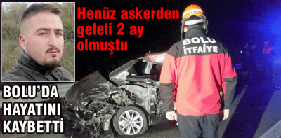 Askerden geleli 2 ay olmuştu