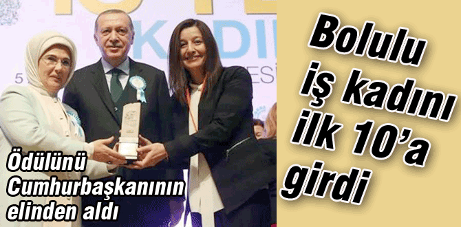 Bolulu iş kadını ilk 10'a girdi