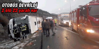 Otobüs devrildi; ölü ve yaralılar var