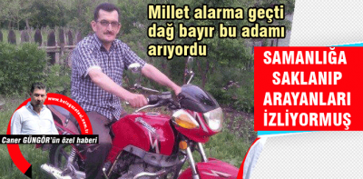 Dağda bayırda aranıyordu samanlıktan çıktı