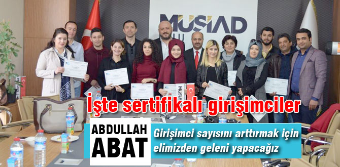 MÜSİAD'dan 30 kişiye Girişimcilik Sertifikası