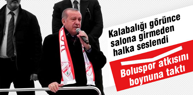 Cumhurbaşkanı Erdoğan Bolu'da